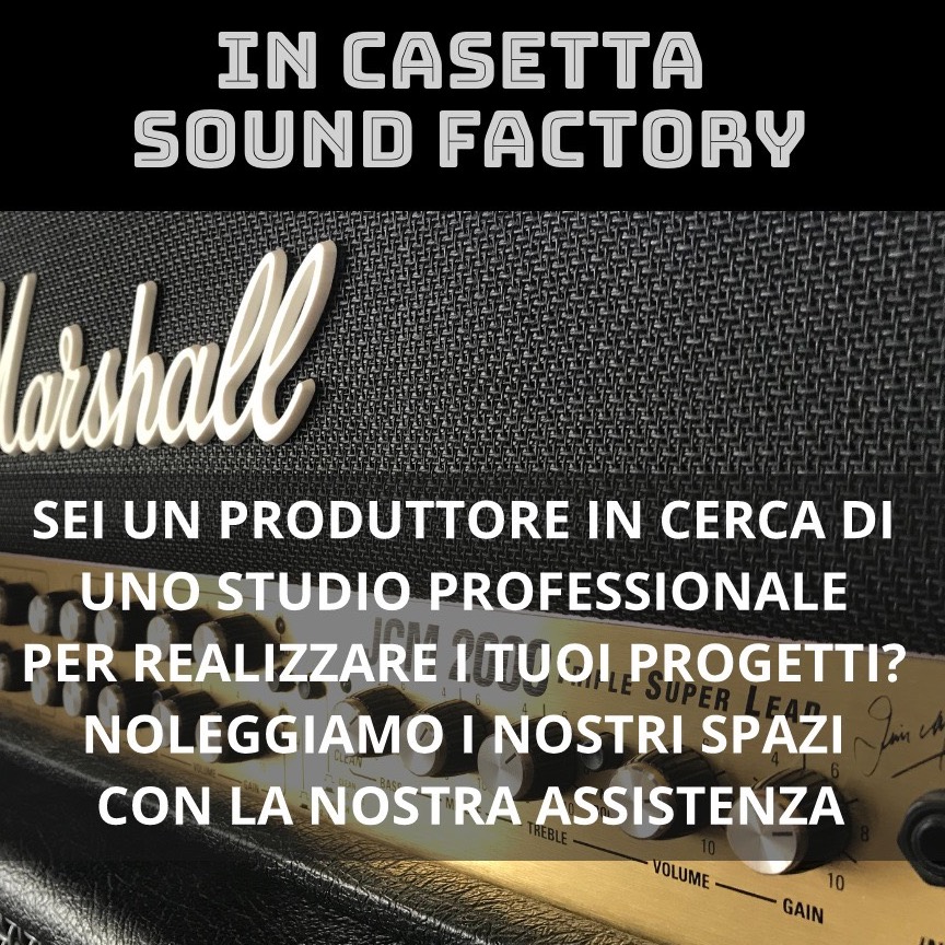 In casetta sound factory
